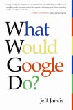 What Would Google Do?